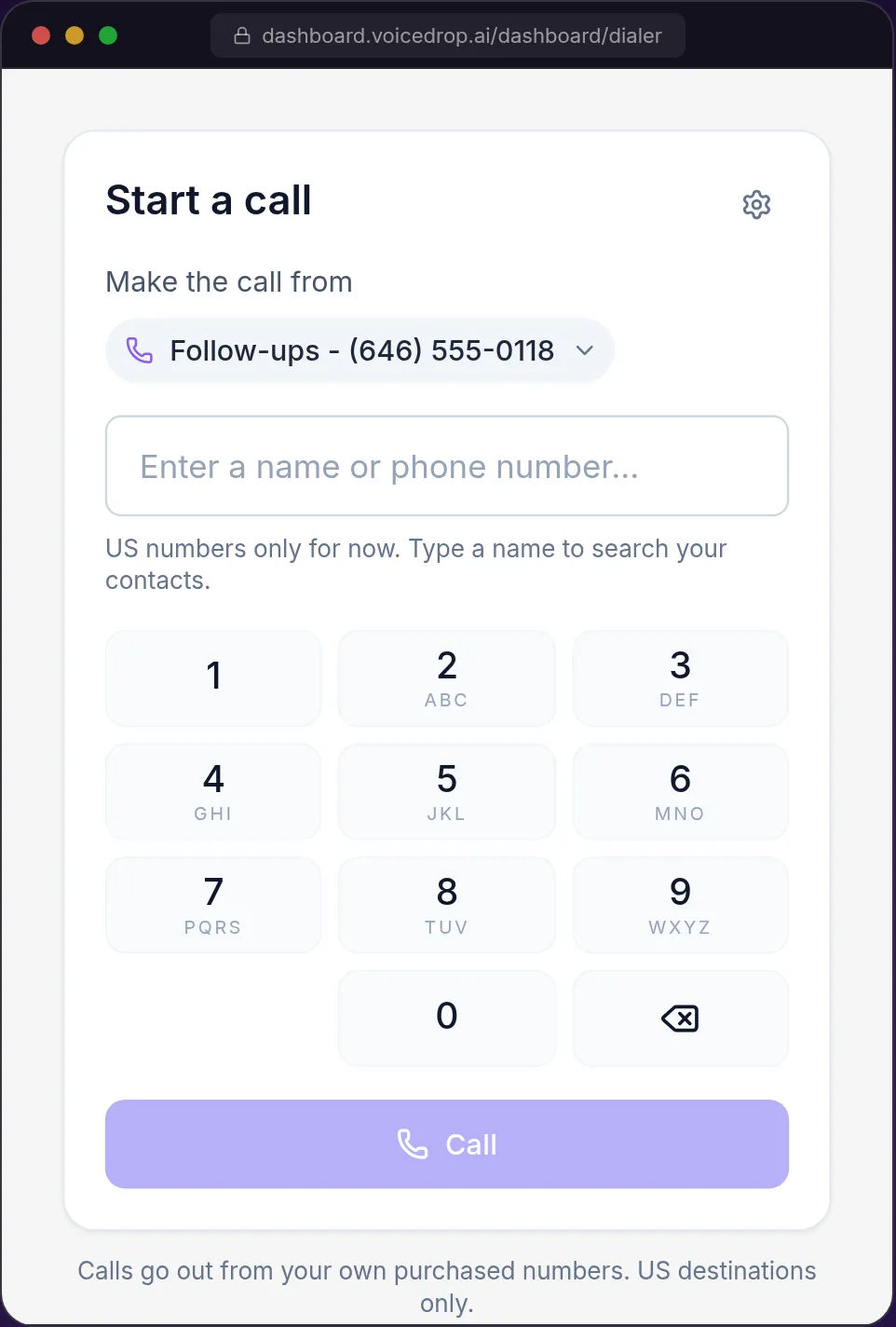 VoiceDrop's Sales Dialer keypad: pick the number you call from, type a name or number, and press Call
