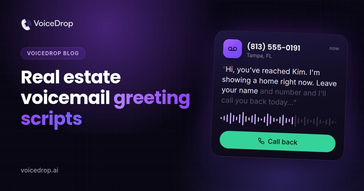 10+ Real Estate Voicemail Greeting Scripts That Will Leave A Great Impression