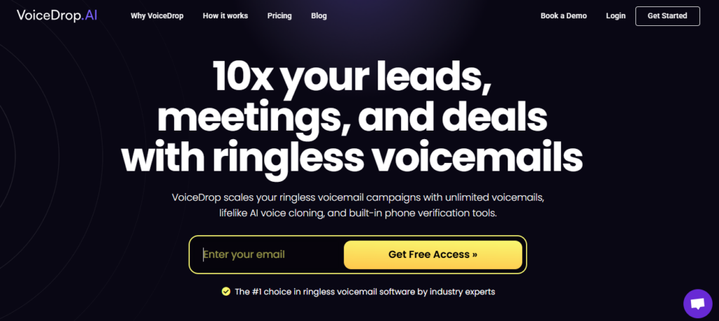 VoiceDrop.AI with a dark background and bold, white text. The headline reads '10x your leads, meetings, and deals with ringless voicemails.' Below an email entry field, a yellow button marked 'Get Free Access'  